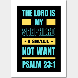 The Lord Is My Shepherd | Bible Verse Psalm 23:1 Posters and Art